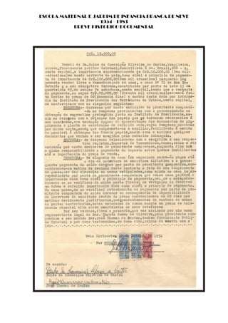 ESCOLA MATERNAL E JARDIM DE INFANCIA BRANCA DE NEVE
                    1954 - 1983
           BREVE HISTORICO DOCUMENTAL
 