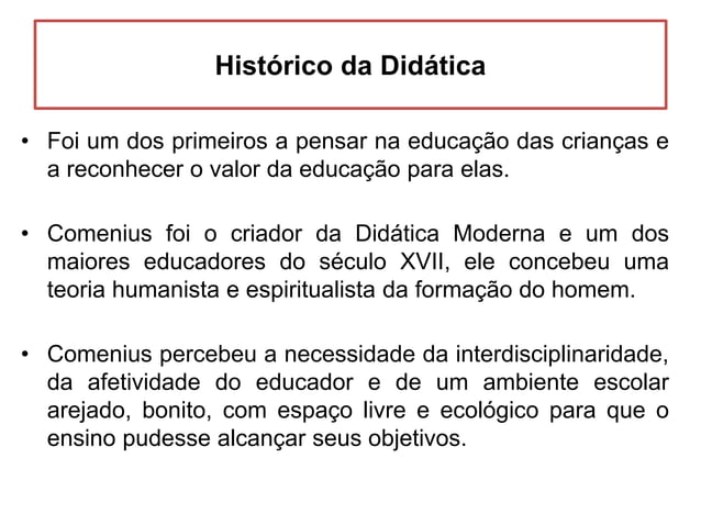 Historico da didatica e suas fases | PPTX