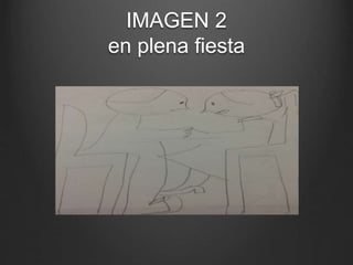 IMAGEN 2
en plena fiesta
 