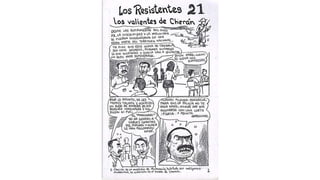 Historieta Los Resistentes # 21. Los valientes de Cherán