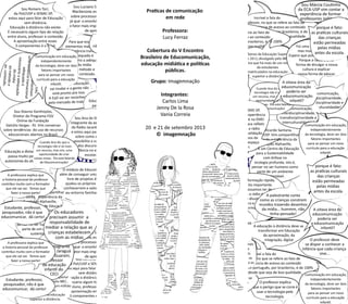 Cobertura do V Encontro Brasileiro de Educomunicação, Educação midiática e políticas públicas.