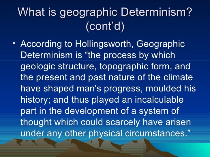 History 103 Geographic Determinism Through The Ages