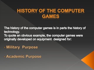 Computer Games Origin Location History Of The PC Games | PPTX