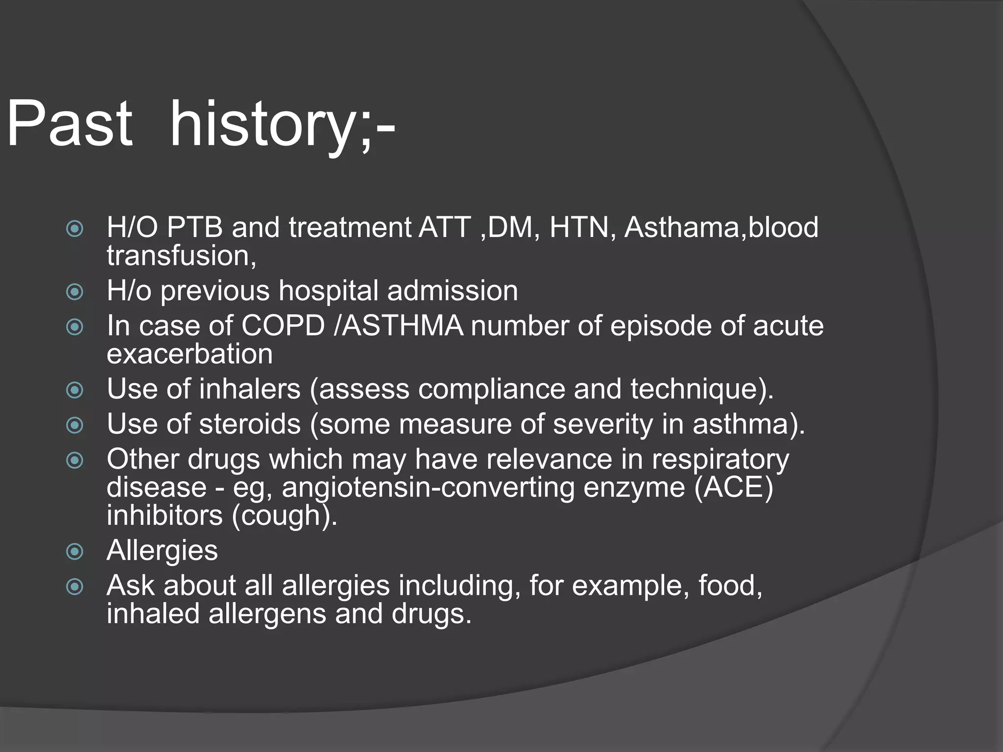 History taking in respiratory system | PPTX