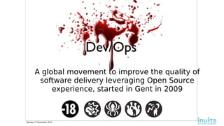 Future #devopsdays
●
250 events and counting
●
900+ organisers
●
70+ events in 2019
●
10th year aniversay
●
Other events
w...