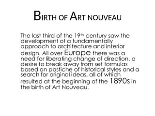 BIRTH OF ART NOUVEAU
 