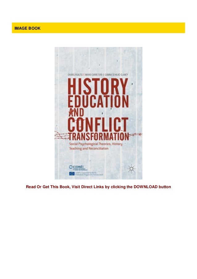 [txt] History Education and Conflict Transformation Social Psycholog…