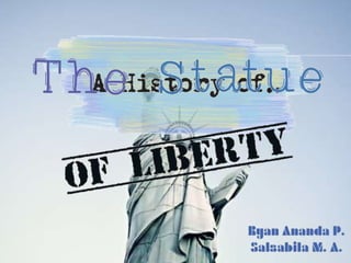 History of the Statue of Liberty (ENGLISH)