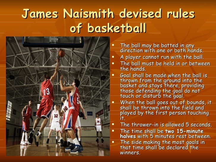 History Of Basketball History Of Basketball