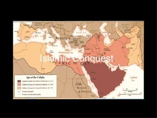 Islamic Conquest  