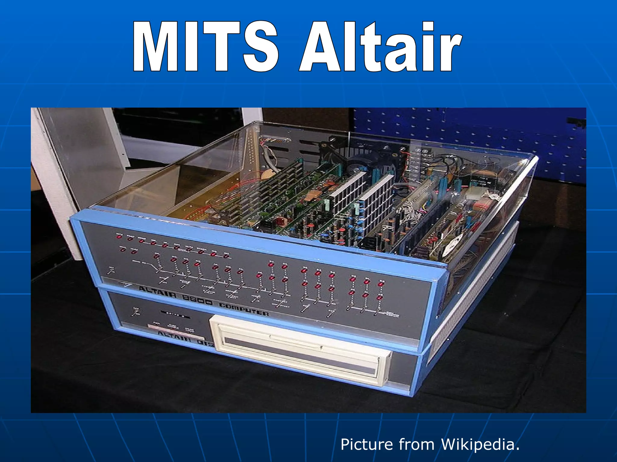 MITS Altair Picture from Wikipedia. 