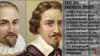 The History Microscope and the Greeks one | PPTX