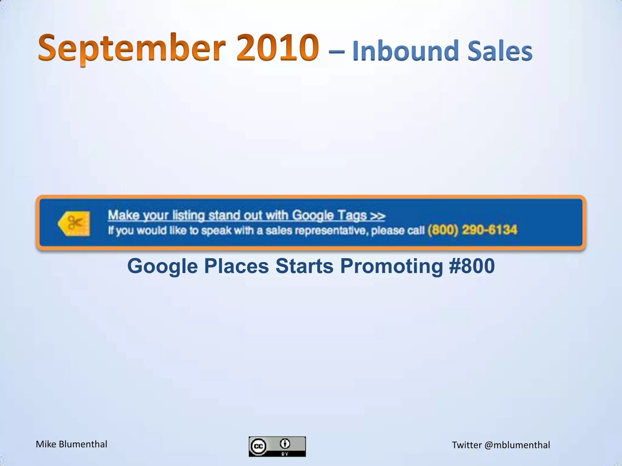 September 2010 – Inbound SalesGoogle Places Starts Promoting #800