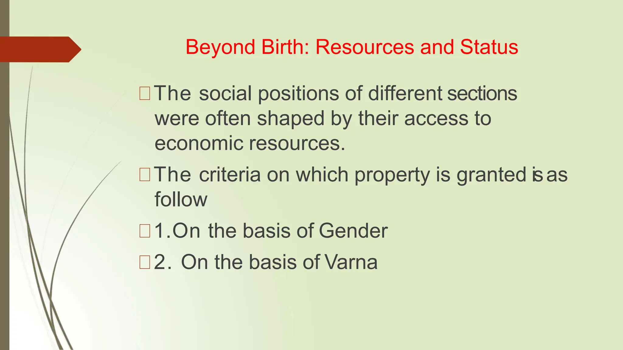 HISTORY- XII-Theme 3 - Kinship, Caste and Class.pptx