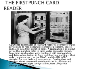Computer Card Reader 1970s History of Computer Hardware | PPTX