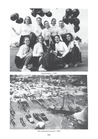 101
Cheerleaders - 1995
The Fairmont Carnival - 1995
 