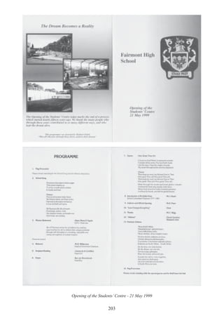 203
Opening of the Students’Centre - 21 May 1999
 