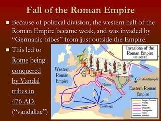 Weak Rome History and culture of Europe | PPT