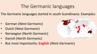 Germanic Language Origin History and origin of the english language | PPTX