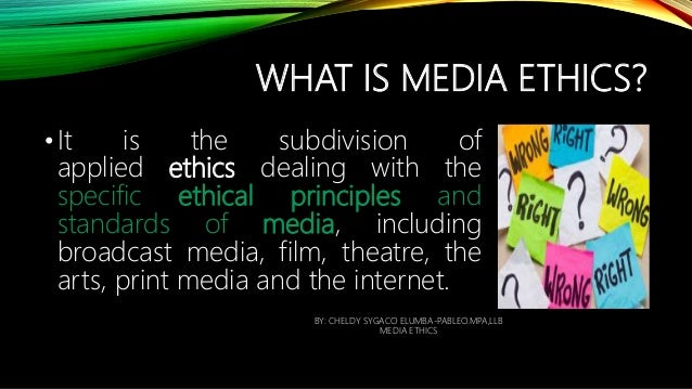 History and principles of media ethics