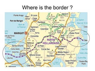 Where is the border ?
 
