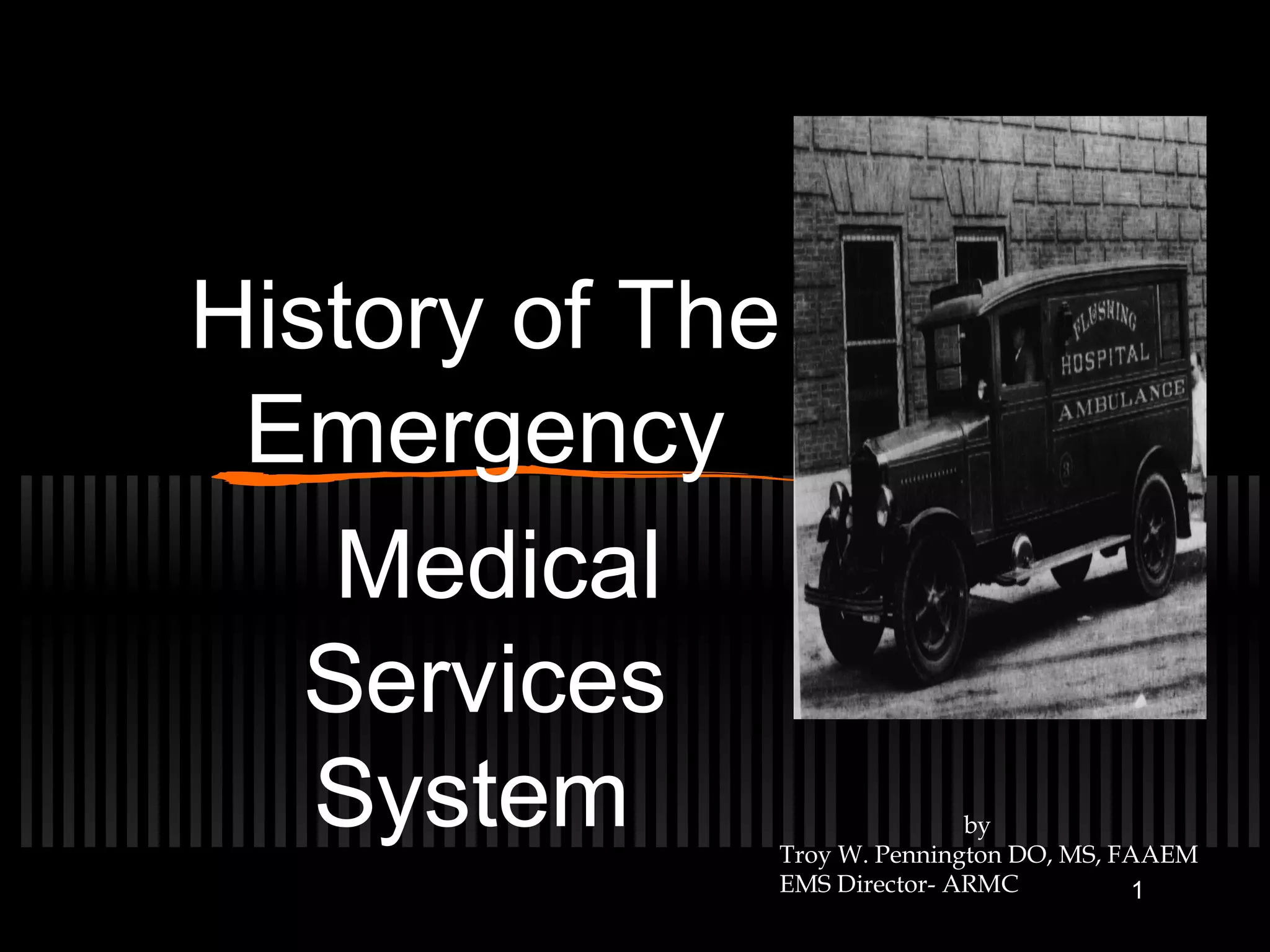 History of EMS PPT