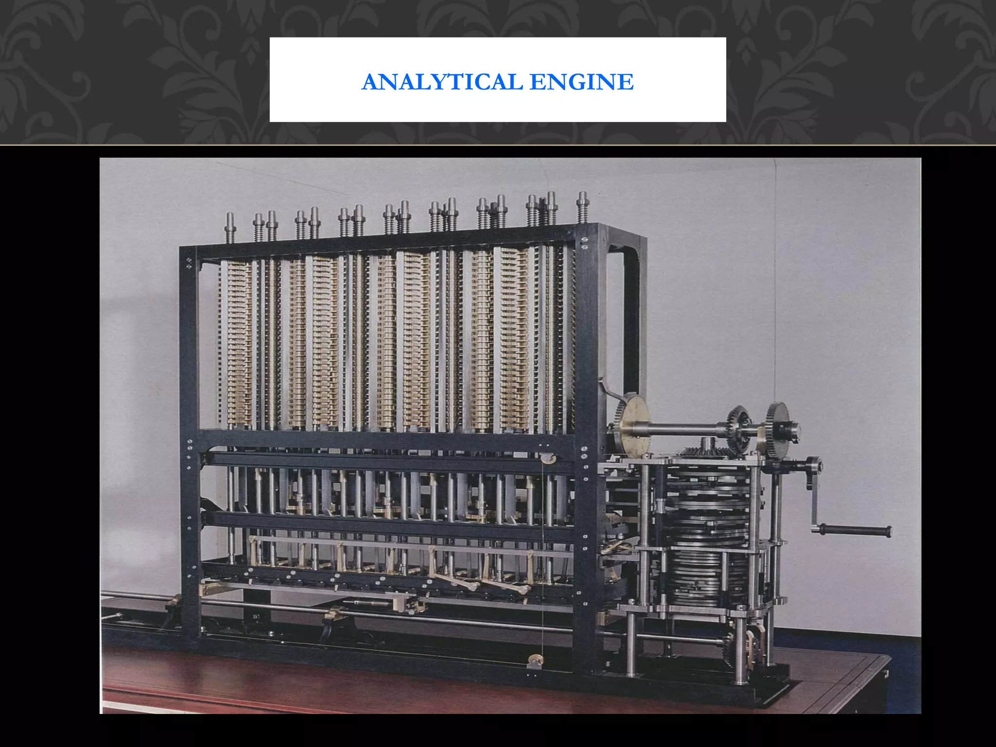 ANALYTICAL ENGINE
 