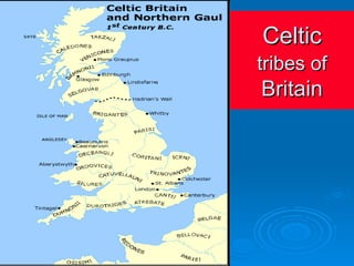 Celtic tribes of  Britain 