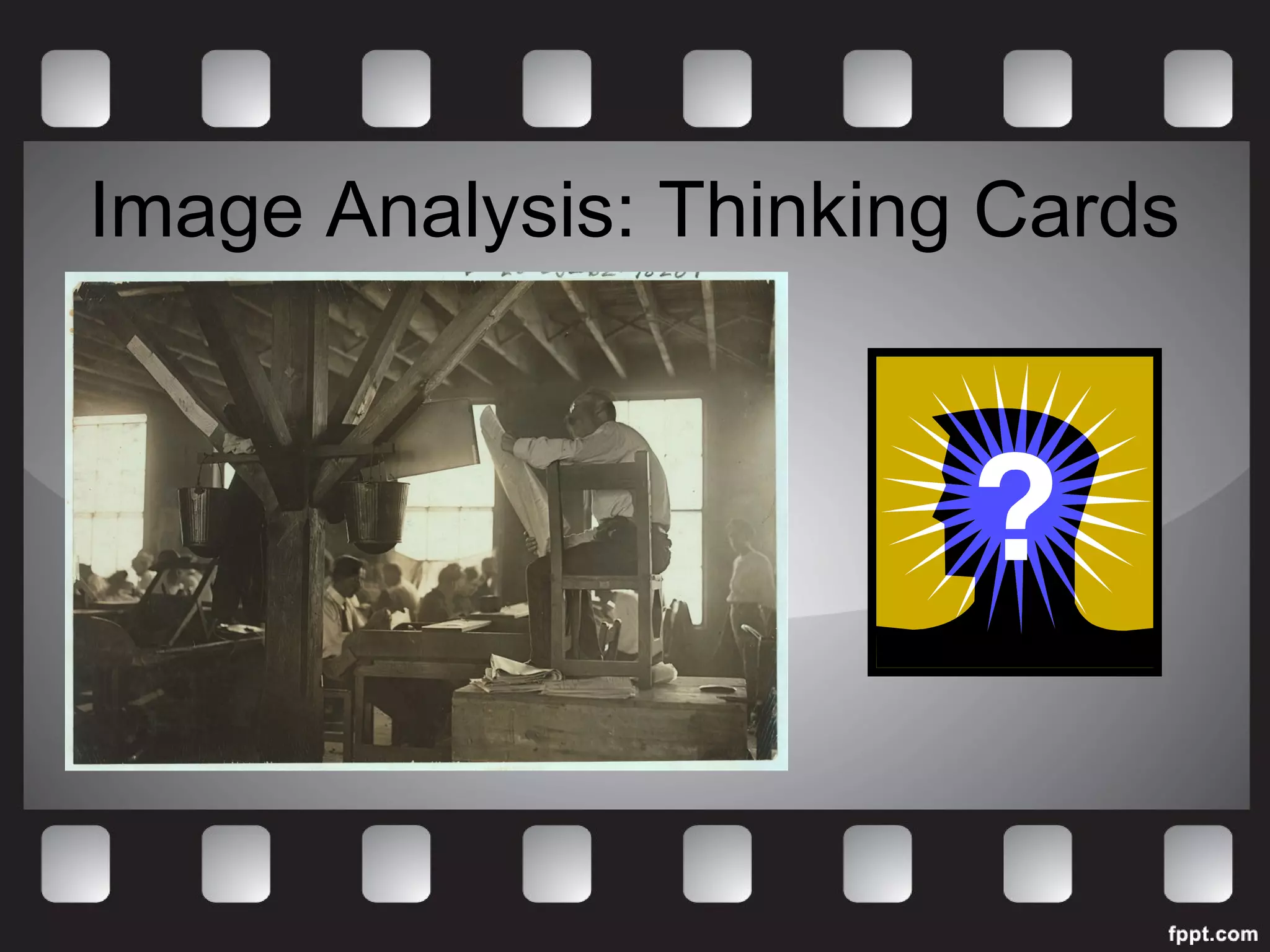 Image Analysis: Thinking Cards 
 