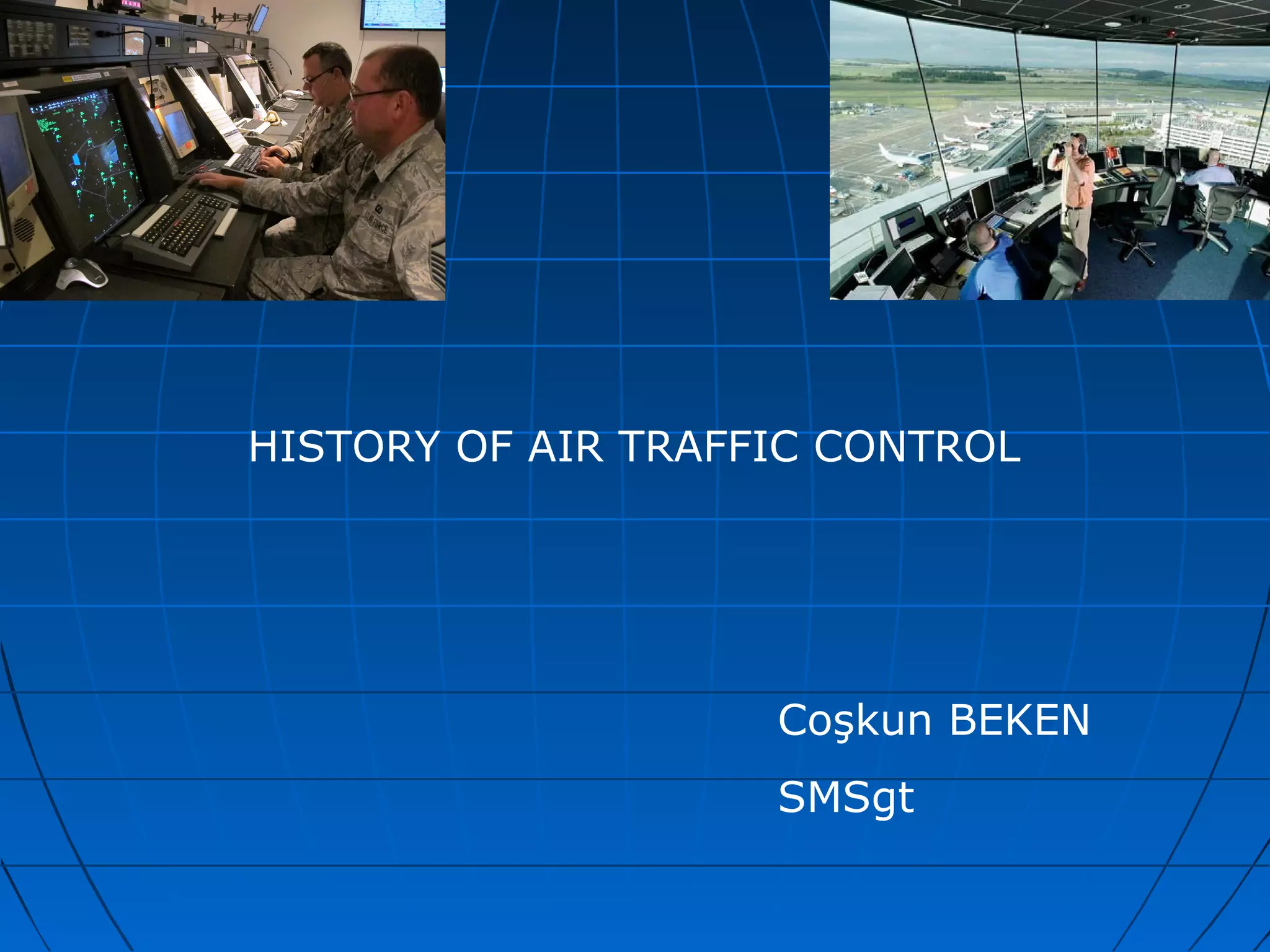 History of air traffic control | PPT