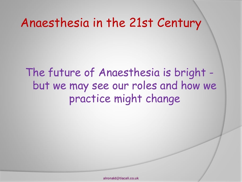 History of anaesthesia