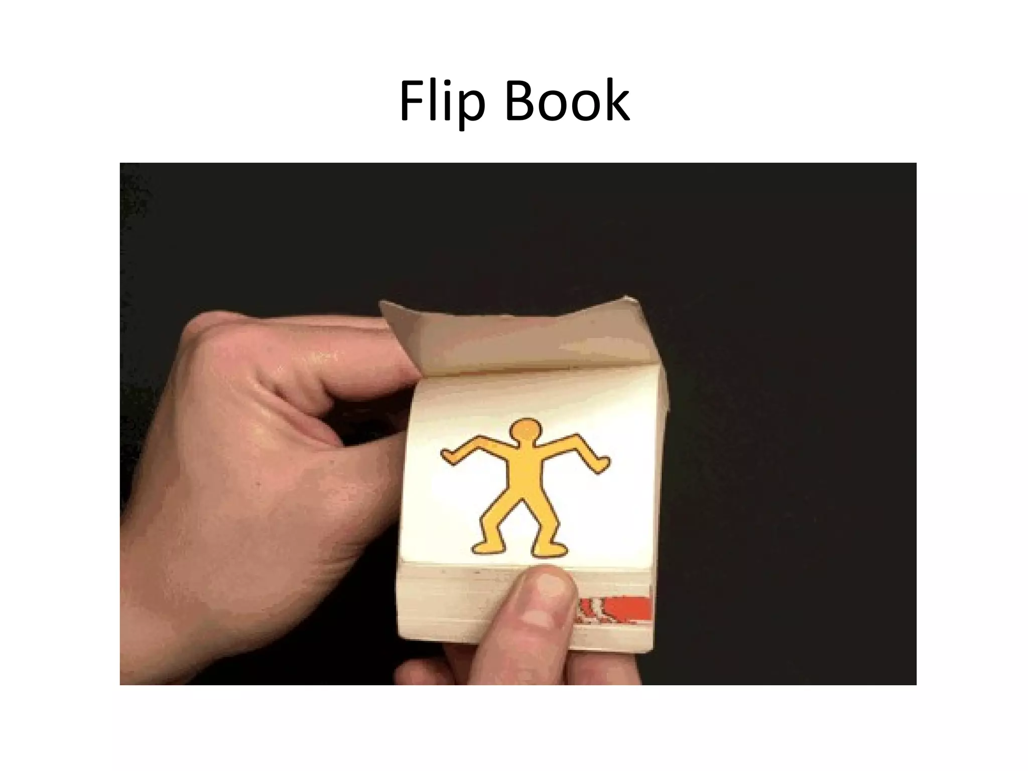 Flip Book
 