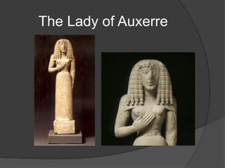 The Lady of Auxerre
 