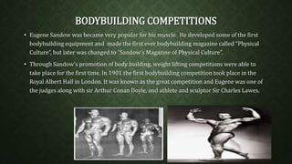 First Ever Bodybuilder Birth of bodybuilding | PPTX