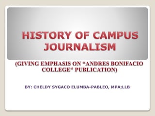 History Of Campus Journalism