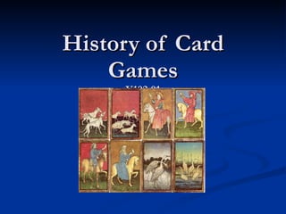 History of Card Games V102.01 