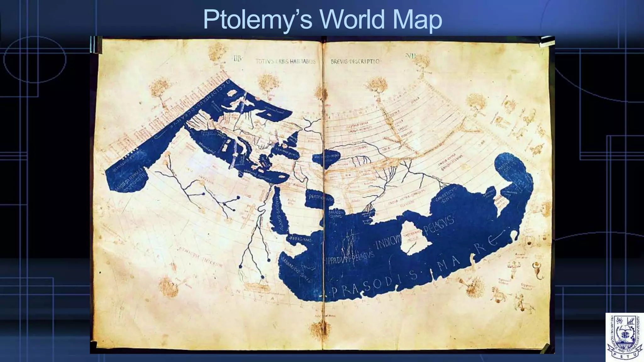 Ptolemy’s World Map
 