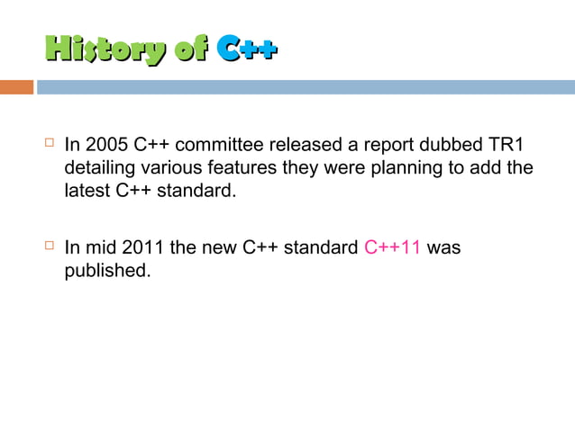 History of c++ | PPT | Programming Languages | Computing