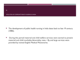 HISTORY OF COMMUNITY HEALTH NURSING IN INDIA.pptx
