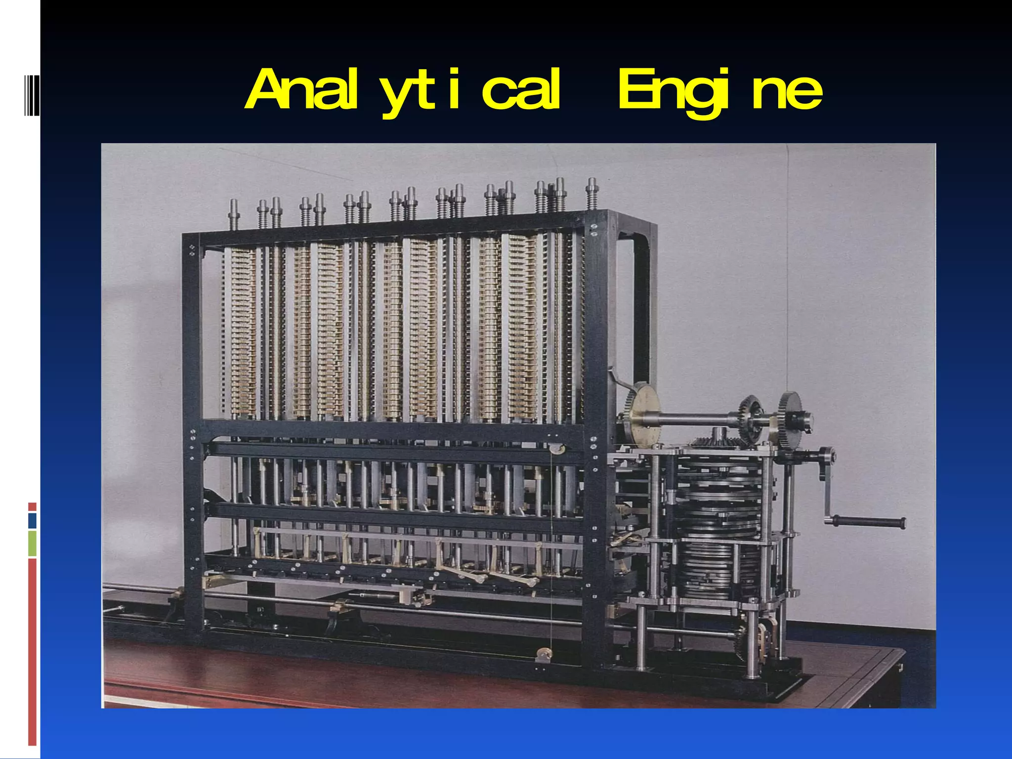 Anal yt i cal Engi ne
 