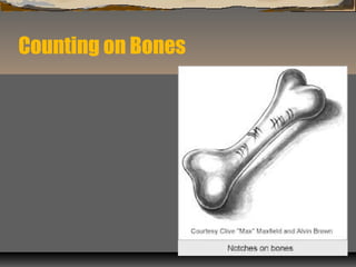 Counting on Bones
 