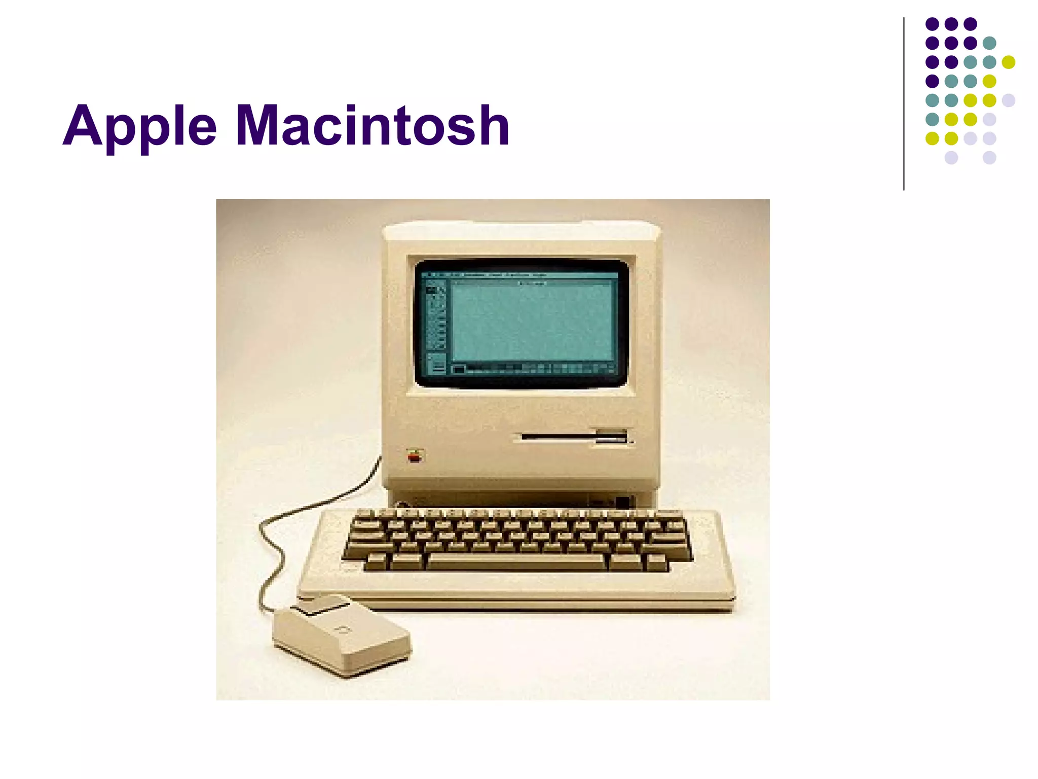 Apple Macintosh
 