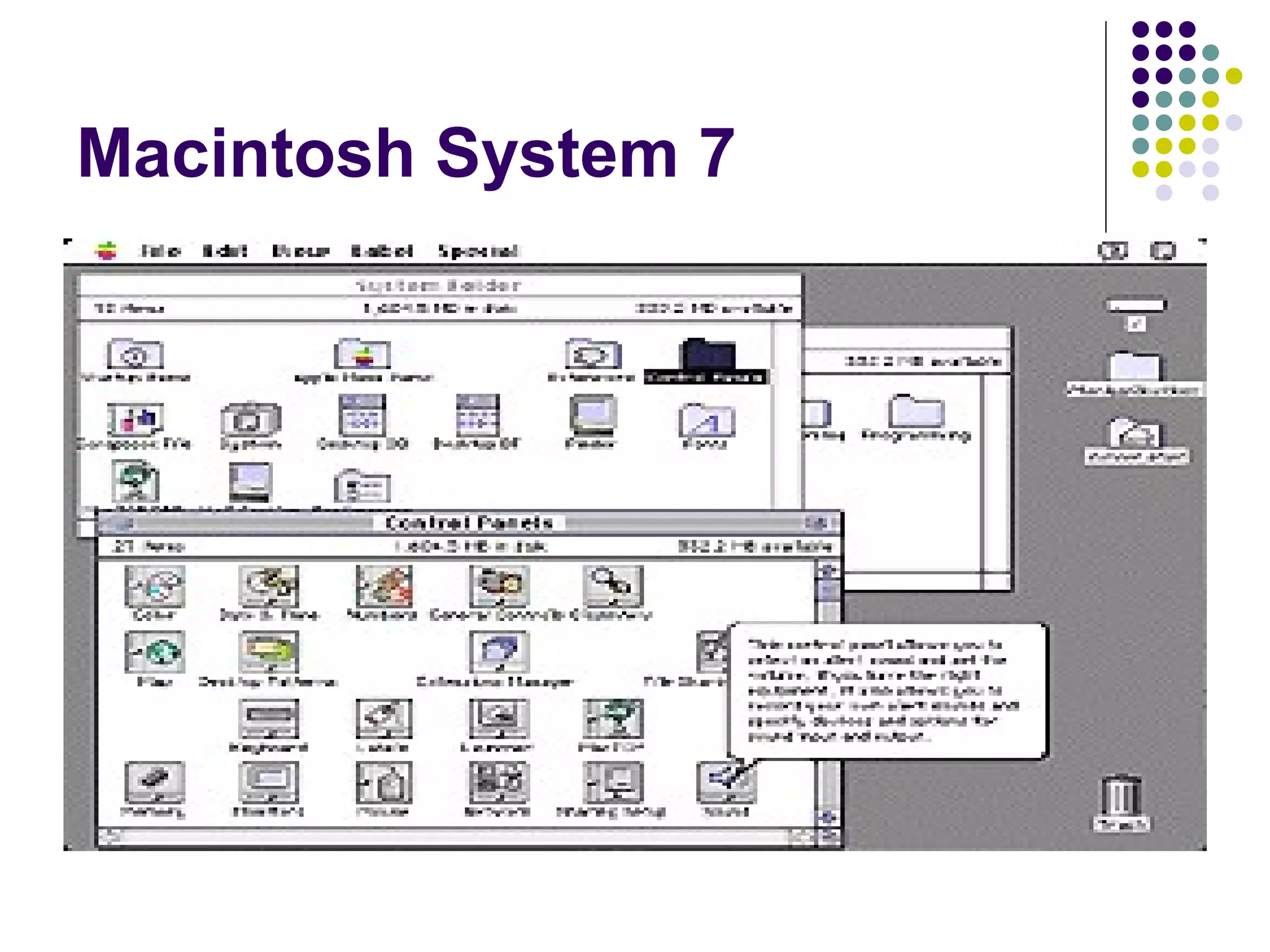 Macintosh System 7
 