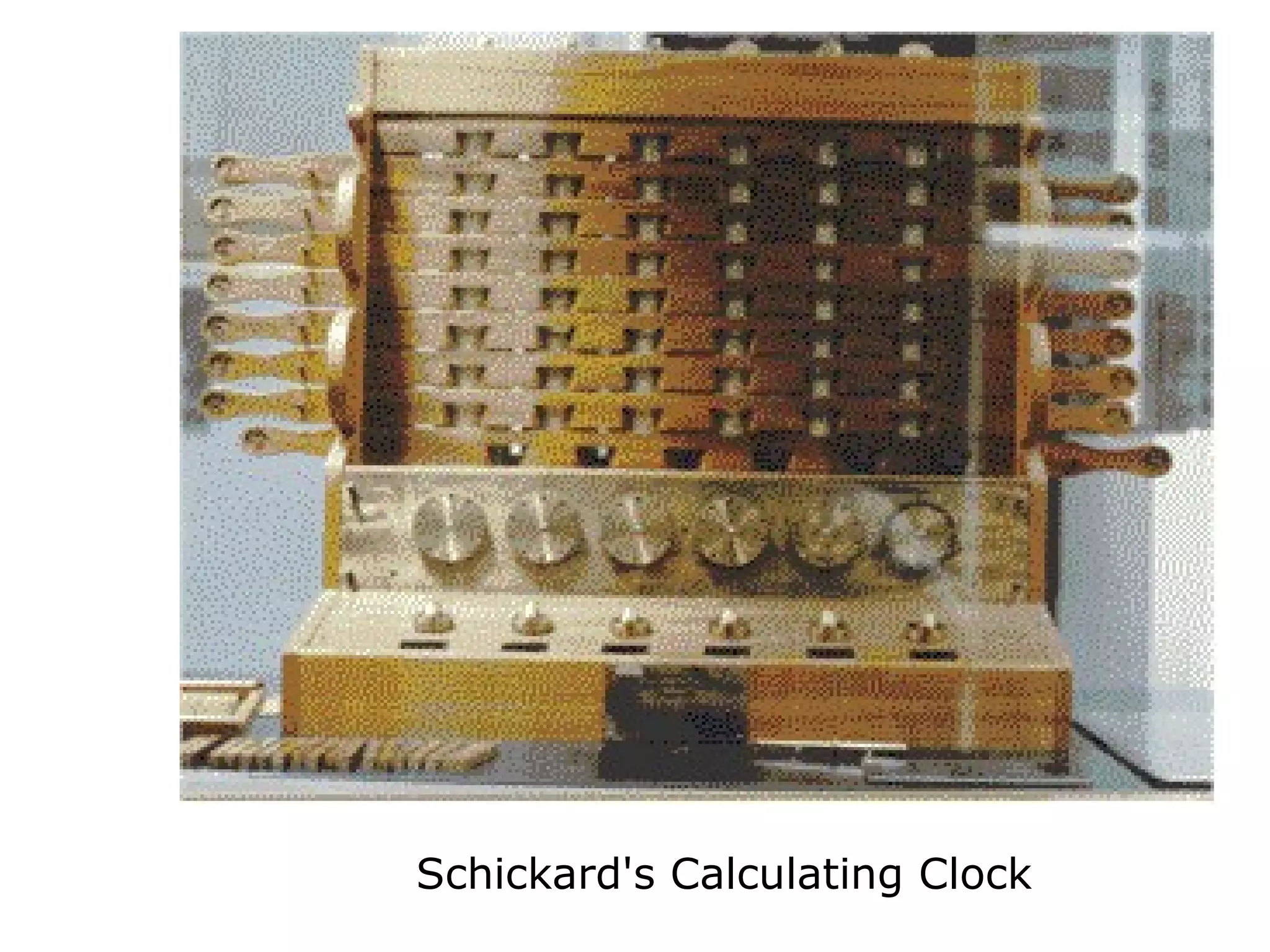 Schickard's Calculating Clock
 