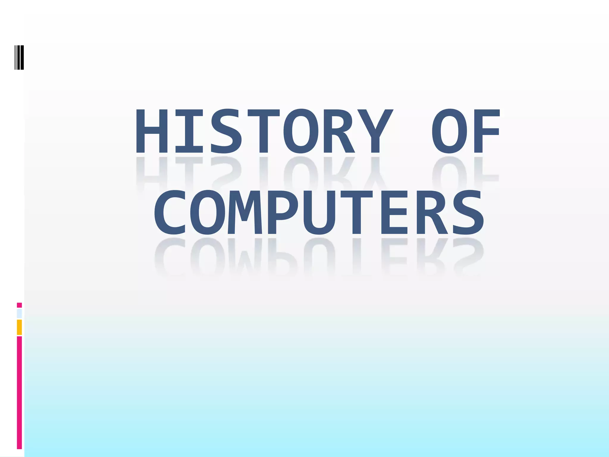 History of computers 3º PPT