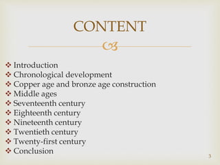 Construction Development History History of construction | PPTX