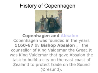 History of Copenhagen ,[object Object]