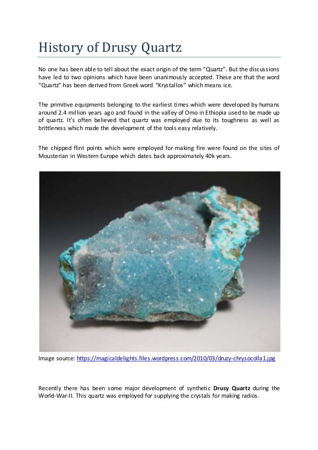 History of drusy quartz