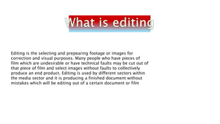 History of editing | PPTX