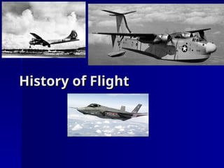 Who Invented Flight The Evolution of Flight: From Ancient Myths to the Wright Brothers | PPT